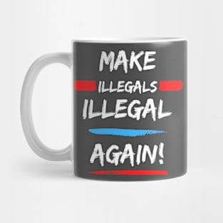 Illegal Immigration Southern Border Invasion America First Mug